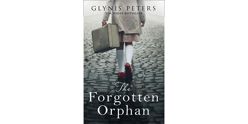 The Forgotten Orphan by Glynis Peters