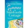 Summer at Sandcastle Cottage by Christina Jones