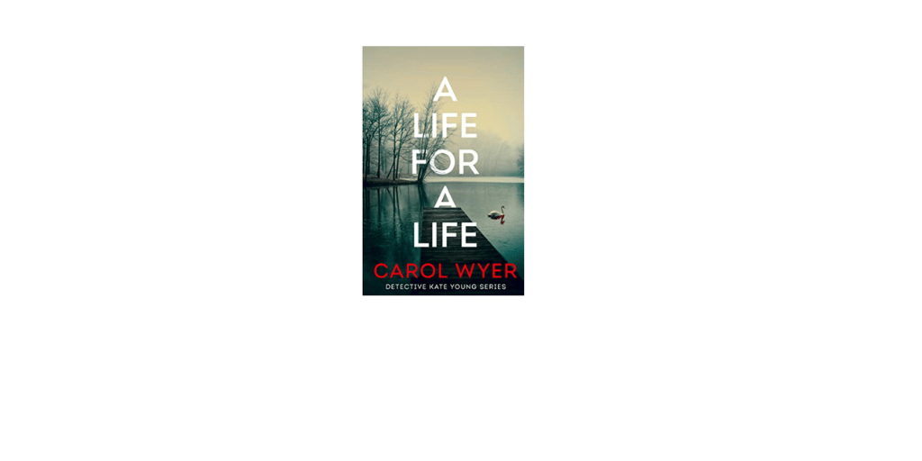 A life for a Life Carol Wyer