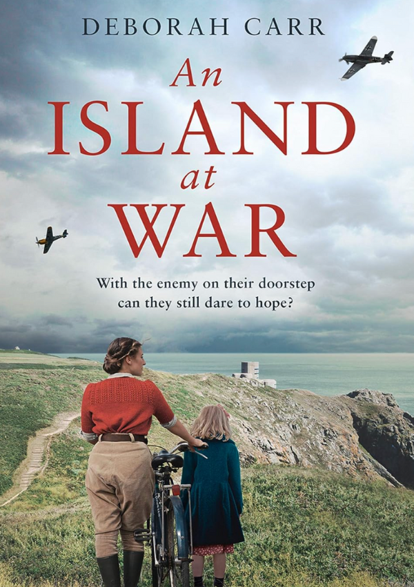 An Island at War by Deborah Carr