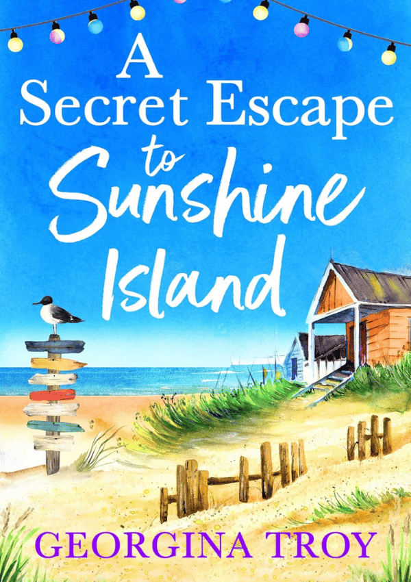 A Secret Escape to Sunshine Island by Georgina Troy